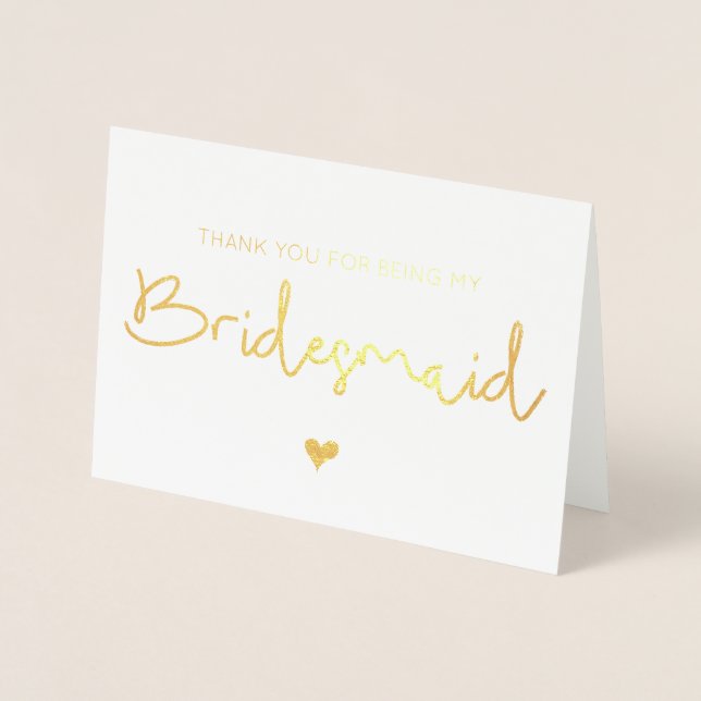 Gold Foil Thank You For Being My Bridesmaid Heart Foil Card (Front)