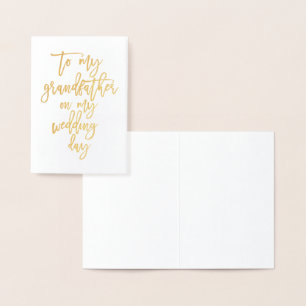 Gold Foil To My Grandfather My Wedding day" Card