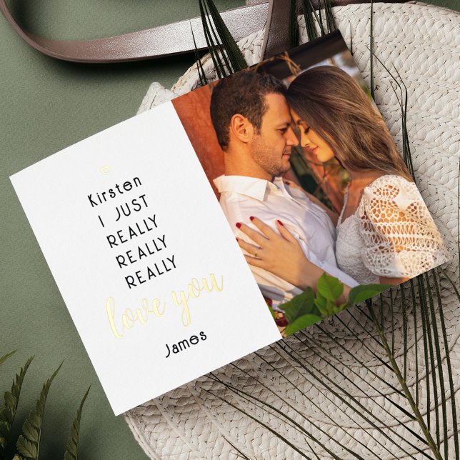 Gold Foil Valentines Day Funny Love You Photo Name Foil Holiday Card (Creator Uploaded)