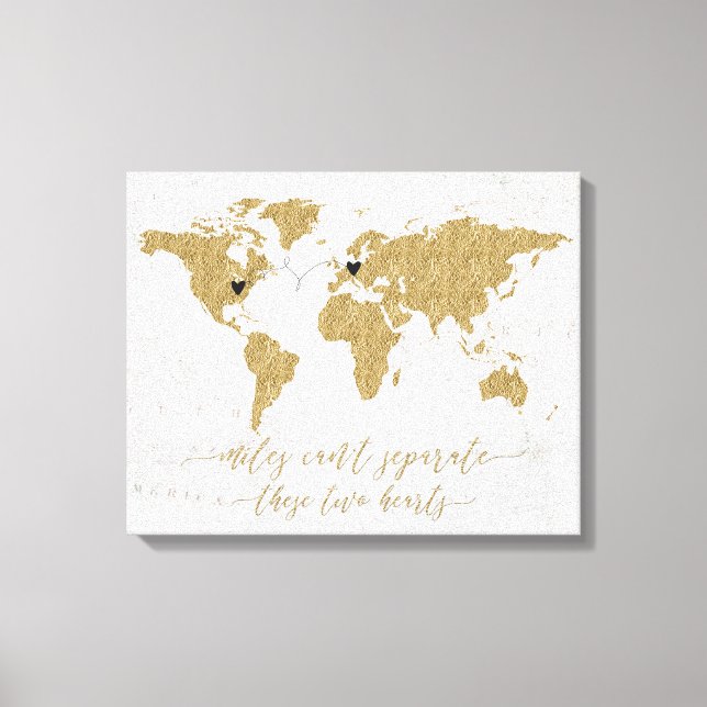 Gold Foil World Map Miles Can't Separate Canvas Print (Front)