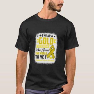 Gold For Someone Means World Childhood Cancer Awar T-Shirt