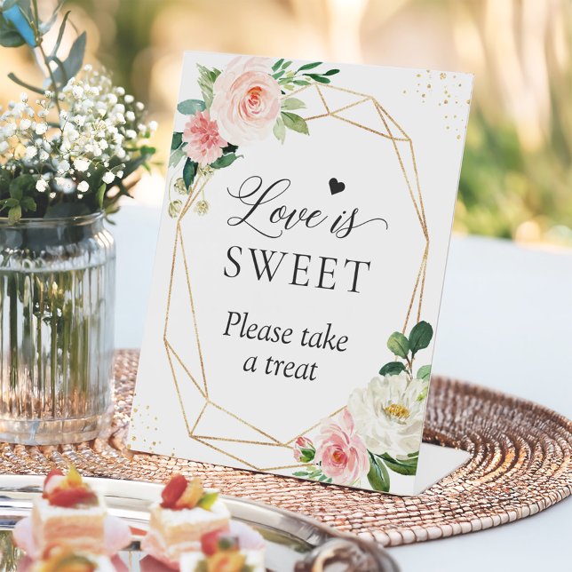 Gold Frame Blush Floral Love is Sweet Take a Treat Pedestal Sign (Creator Uploaded)