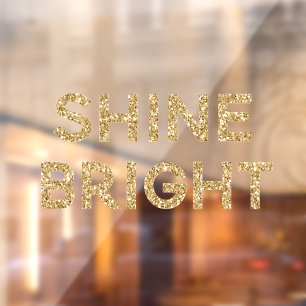 Gold Glam Glitter Shine Bright Window Cling