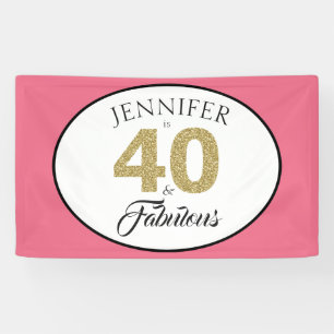 Gold Glitter 40 and Fabulous Pink 40th Birthday Banner