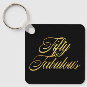 Gold Glitter 50 and Fabulous Modern 50th Birthday  Key Ring