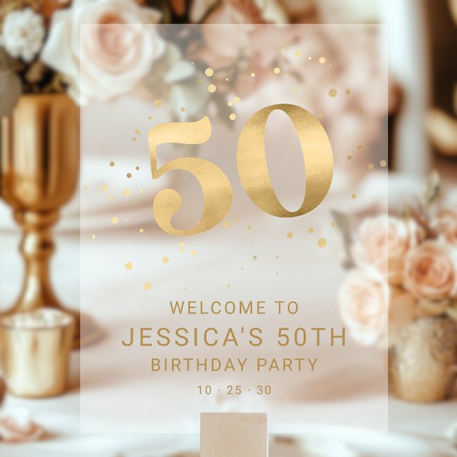 Gold Glitter 50th Fifty Birthday Welcome Party  Acrylic Sign (Creator Uploaded)