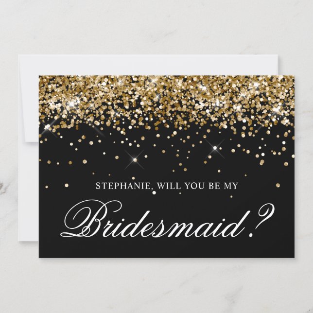 Gold Glitter and Black Bridesmaid Proposal Invitation (Front)