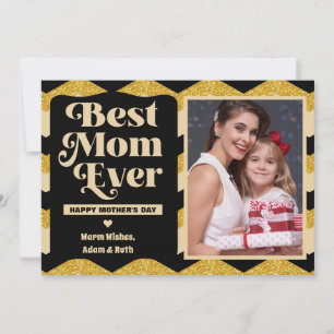 Gold Glitter Best Mum Ever Photo Mother's Day Card