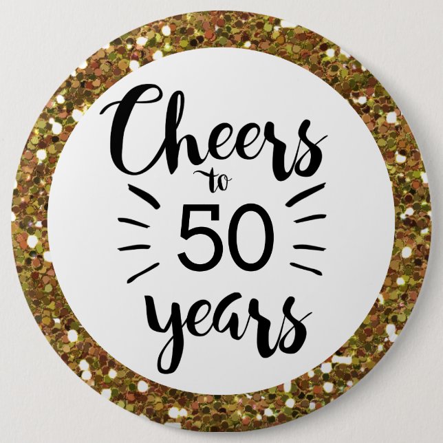 Gold Glitter Cheers to 50 Years  Button (Front)