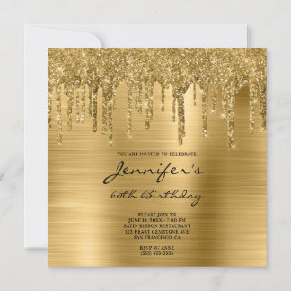 Gold Glitter Drips and Foil 60th Birthday Invitation