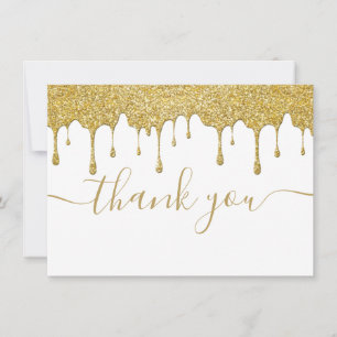 Gold Glitter Drips Modern Elegant Script Thank You Card