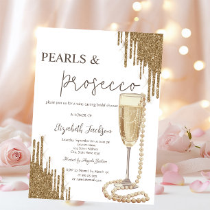 Gold Glitter Drips Pearls Prosecco Bridal Shower  Invitation