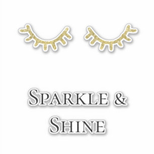 Gold Glitter Eyelashes Sparkle Quote