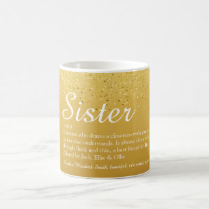 Gold Glitter Girly Glam Cool Fun Sister Definition Coffee Mug