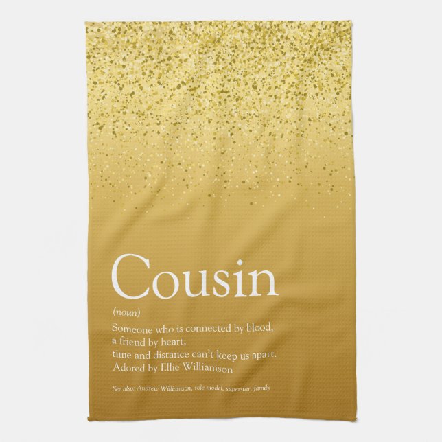 Gold Glitter Glam Fun Best Ever Cousin Definition Tea Towel (Vertical)