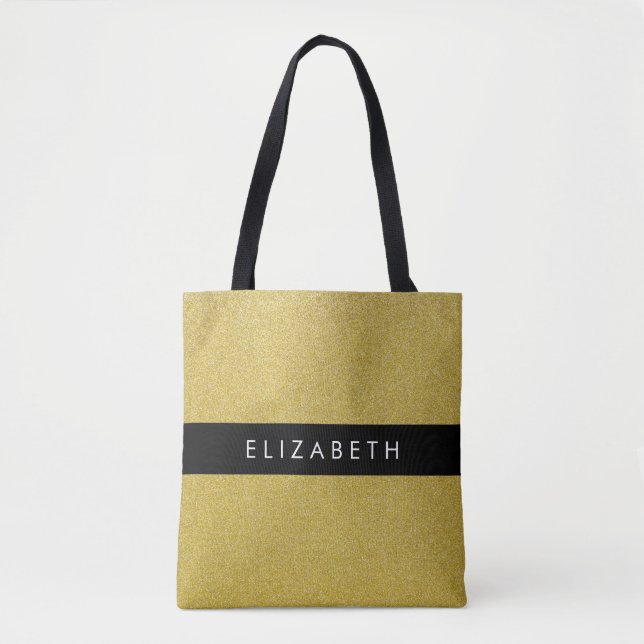 Gold Glitter, Glitter Background, Your Name Tote Bag (Front)