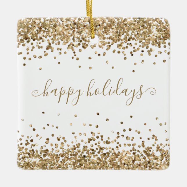 Gold Glitter Happy Holidays Sparkle and Shine Ceramic Ornament (Front)