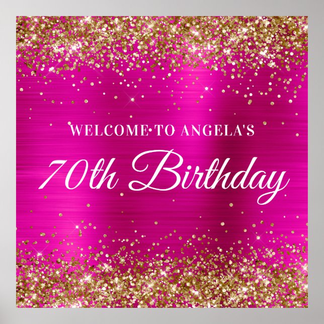 Gold Glitter Hot Pink Square 70th Birthday Welcome Poster (Front)