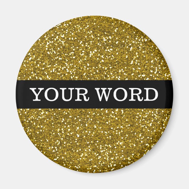 Gold Glitter Inspirational  Motivational One Word Magnet (Front)