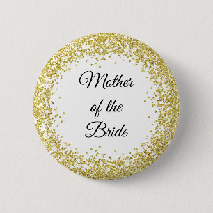 Gold Glitter. Mother of the Bride. 6 Cm Round Badge