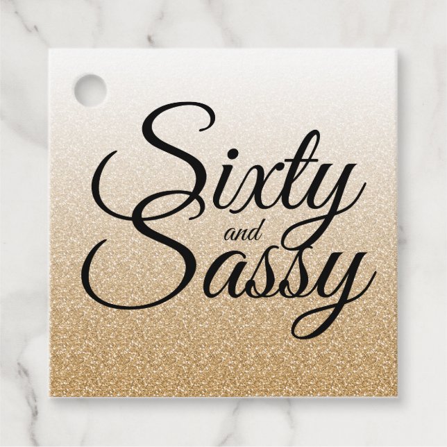 Gold Glitter Ombre 60 and Sassy 60th Birthday Favour Tags (Front)