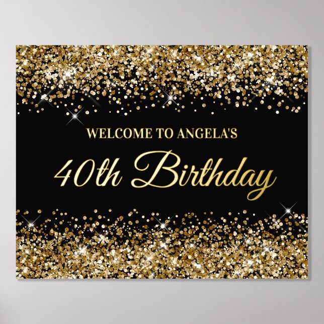 Gold Glitter on Black 40th Birthday Welcome Foil Prints (Front)