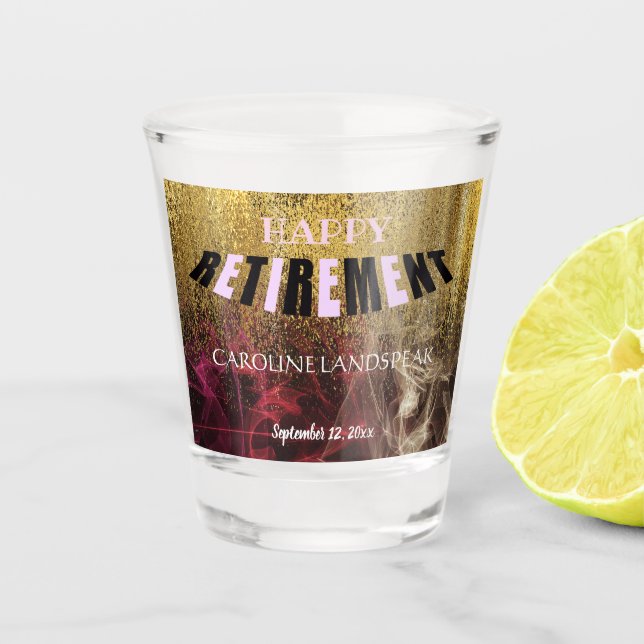 Gold Glitter & Red Gold Smoke Happy Retirement Shot Glass (Front)