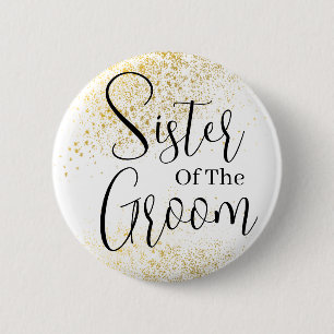 Gold Glitter sister of groom wedding  Button