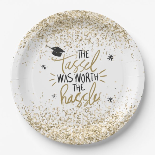 Gold Glitter Tassel Worth the Hassle Graduation Paper Plate (Front)