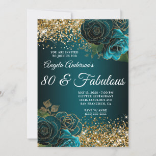 Gold Glitter Teal Blue Floral Glam 80 & Fabulous Invitation
