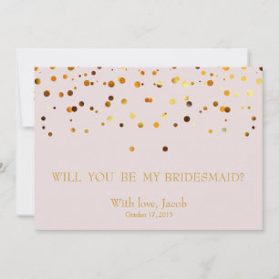 Gold Glitter Will You Be My Bridesmaid Invitation