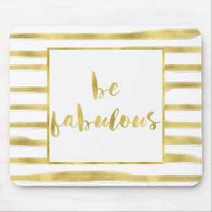 Gold Glitz Stripes Be Fabulous Mouse Mat