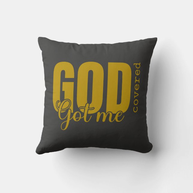 Gold God Got Me Covered – Faith-Based Christian  Cushion (Back)