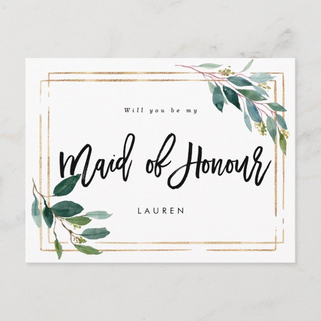 gold greenery will you be my maid of honour card (Front)
