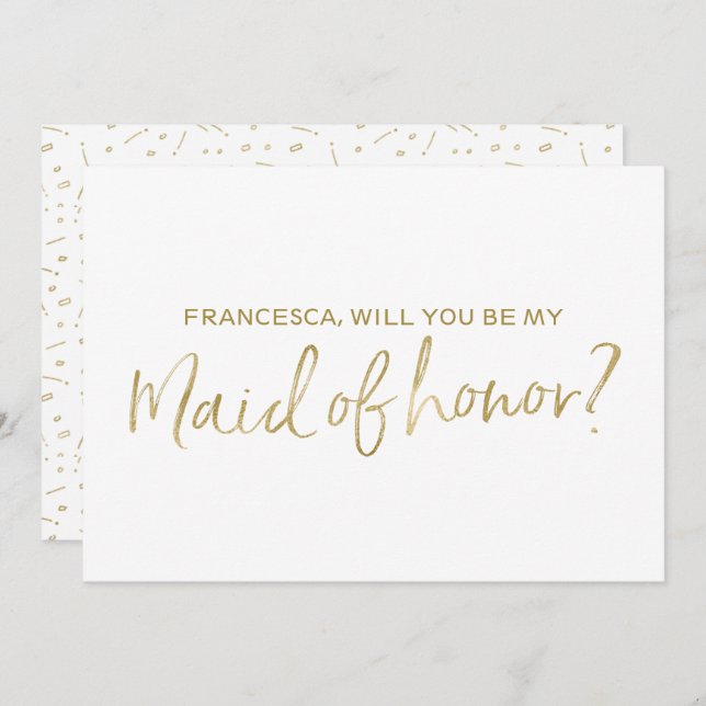 Gold Hand lettered "Will you be my maid of honor" Invitation (Front/Back)