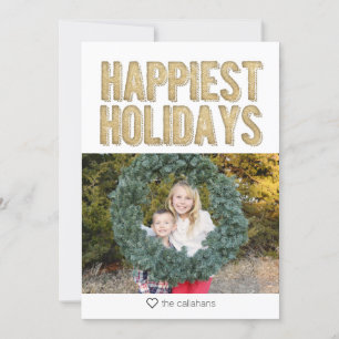 Gold Happiest Holidays Holiday Card