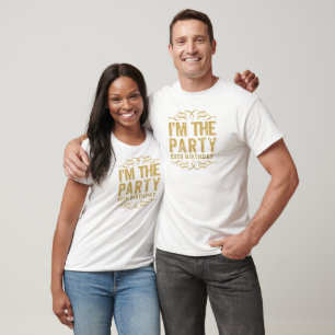 Gold Happy 50th Birthday-I'm The Party Gold Text T-Shirt