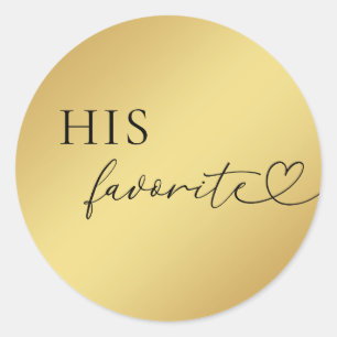 Gold Heart Script His Favourite Wedding Favour   Classic Round Sticker
