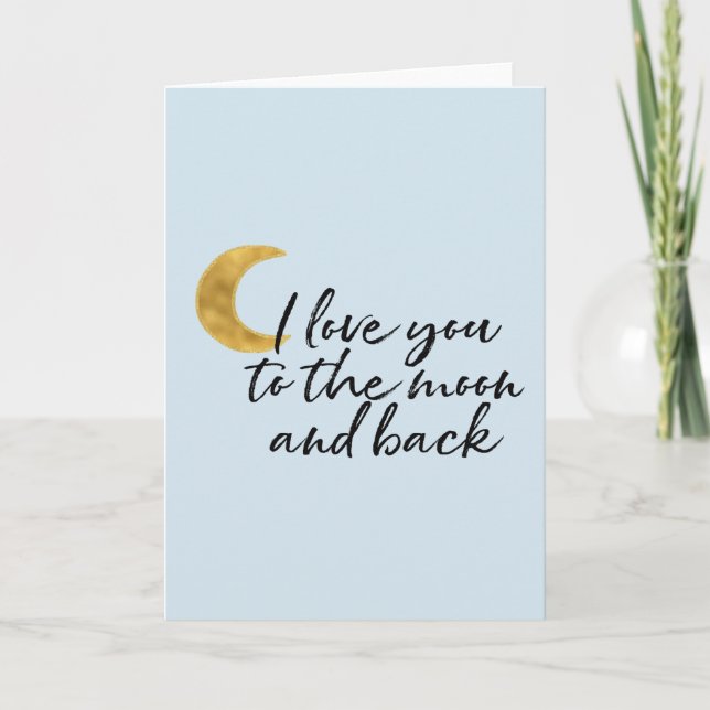 Gold I love you to the moon Card (Front)