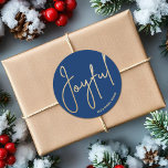 Gold JOYFUL on Blue Christmas Classic Round Sticker<br><div class="desc">Joyful in an elegant gold script on blue,  these 3" stickers are stylish for any Christmas holiday party or occasion. MATCHING items in our collection.</div>