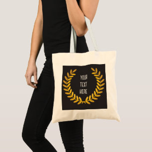 Gold laurel wreath on black with any words tote bag