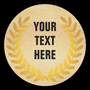 Gold laurel wreath with your words classic round sticker