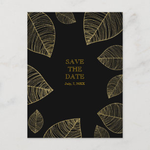 Gold Leaves on Black Elegant SAVE THE DATE Announcement Postcard