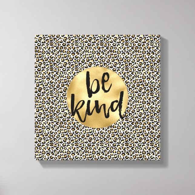 Gold Leopard Print Be Kind (Front)