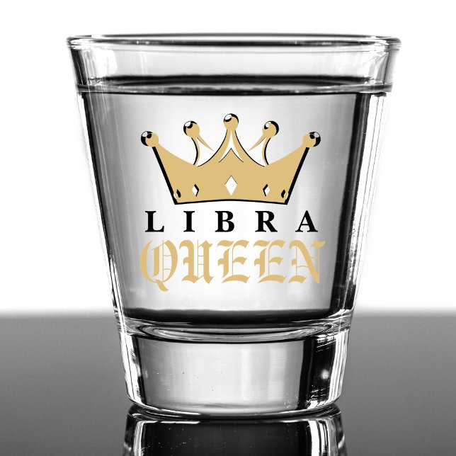Gold Libra Queen Zodiac Sign Astrology Birthday Shot Glass (gold libra queen zodiac sign shot glass)