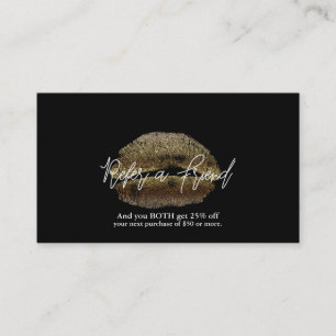 Gold Lips Kiss Makeup Beauty Glam Refer a Friend Referral Card