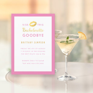Gold Lips Kiss this Bachelorette Goodbye Pink Invitation