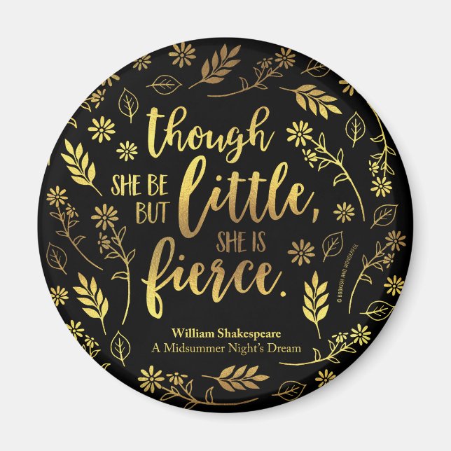 Gold Little But Fierce William Shakespeare Floral Magnet (Front)