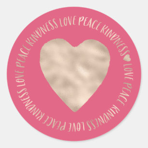 Gold Love Peace Kindness Heart inspirational Classic Round Sticker