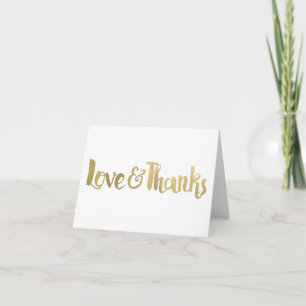 Gold Love & Thanks Fat Thick Script Thank You Card